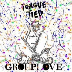 Tongue Tied - Edit #1