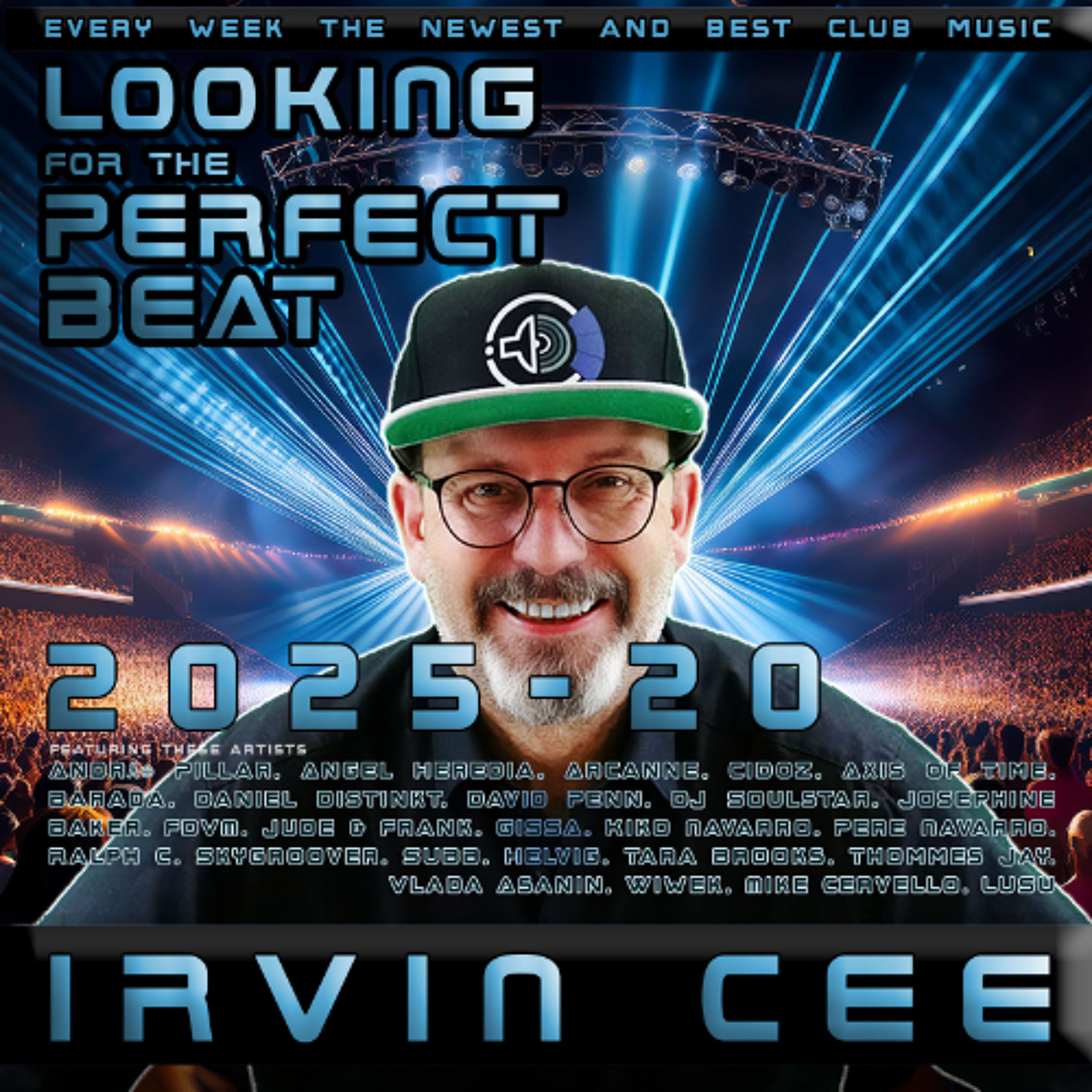 Looking for the Perfect Beat 2025-20 - RADIO SHOW by Irvin Cee episode artwork