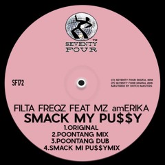 Filta Freqz Feat Erika Guzman_Smack My Pussy MASTER.wav
