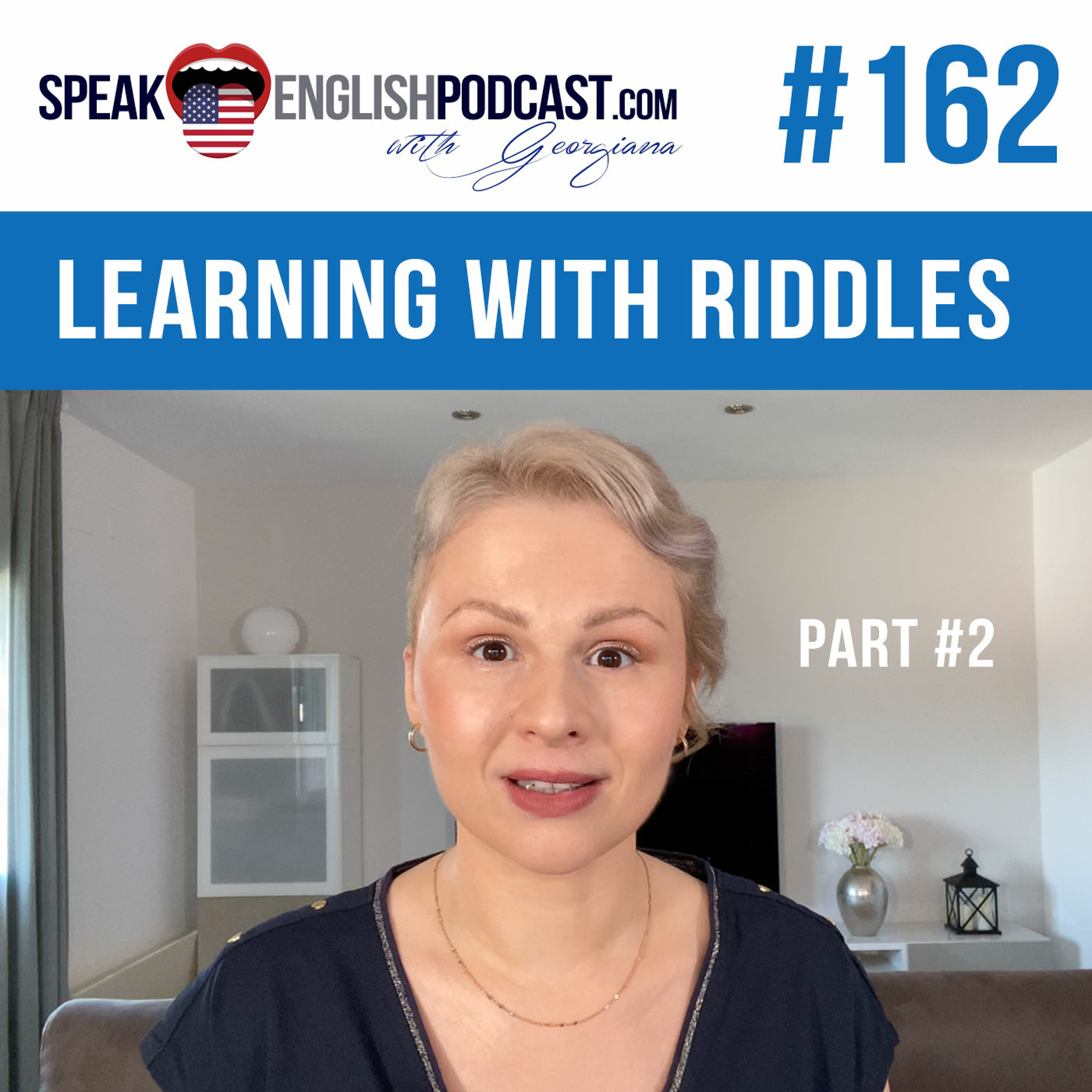 #162 Learning English with Riddles part #2 ESL episode artwork