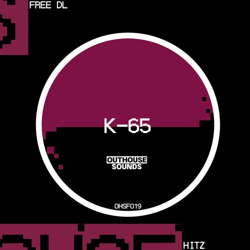 K - 65 - HITZ [OHSF019] (3,500 FOLLOWERS FREE DL)