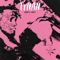 TYNAN SAMPLE VAULT (DEMO MIX)