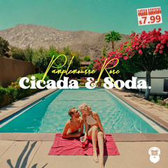 Cicada & Soda