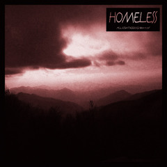 homeless (birthday special)