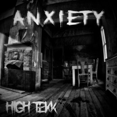 Anxiety.mp3 - High.Tekk