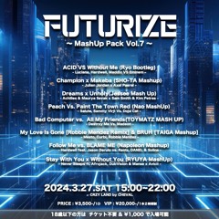 [FREEDOWNLOAD]MashUp Pack vol.7 from FUTURIZE lV