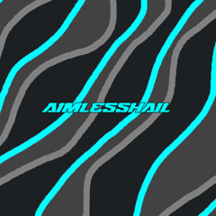 AIMLESS