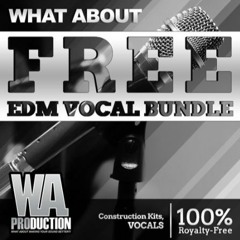 FREE DOWNLOAD EDM Vocal Bundle | Vocal Samples For EDM & Trap [FL Studio / Ableton / Logic Pro]