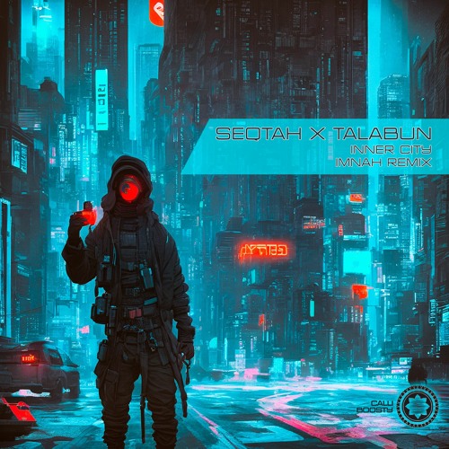 Seqtah x Talabun - Inner City (IMNAH Remix) Boosty snippet