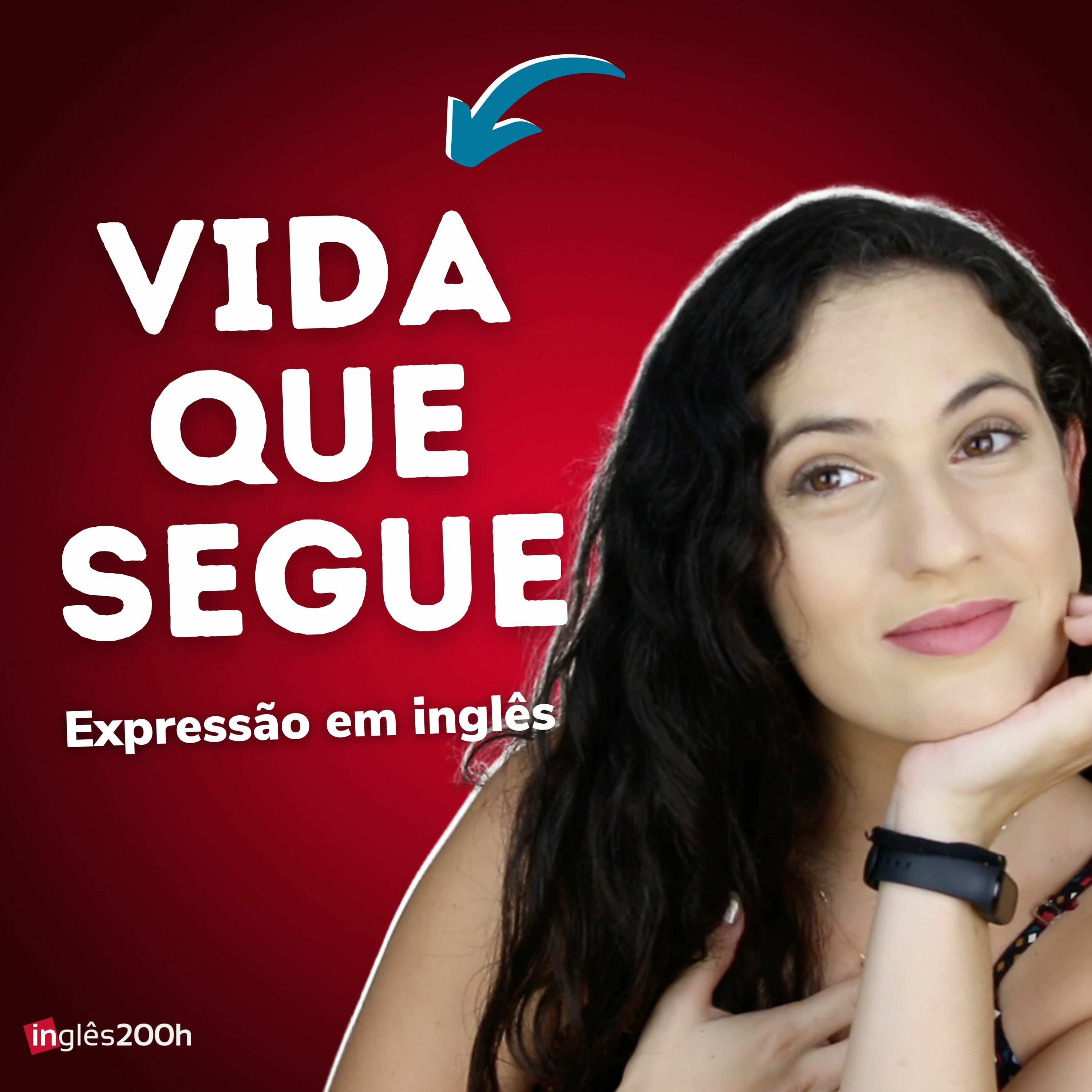 "VIDA QUE SEGUE" EM INGLÊS | Sara Scarcelli