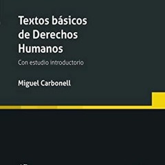 =@ Textos b�sicos de Derechos Humanos. Con estudio introductorio, Textos Legales , Spanish Edit
