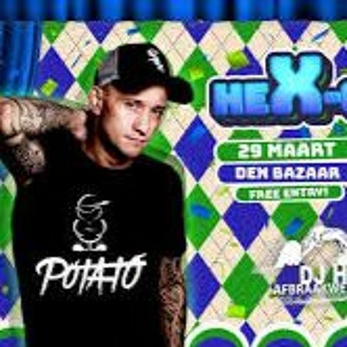 Hexclusief Bogget with Deejay potato