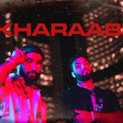 SHAZUHHH - KHARAABI (feat. BOOTA) | DESI DRIP RECORDS
