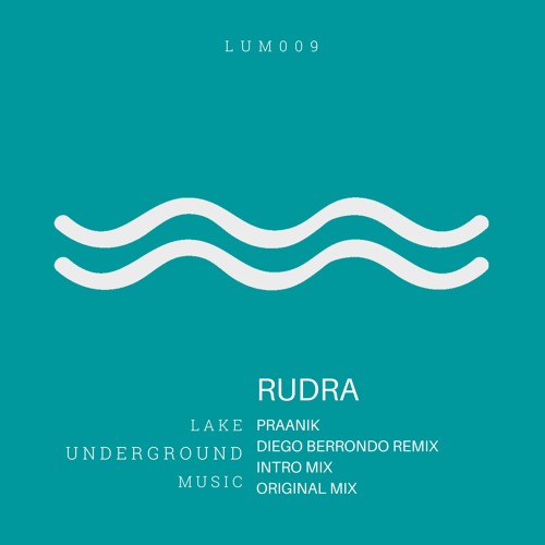 Rudra - Praanik (Diego Berrondo Remix)