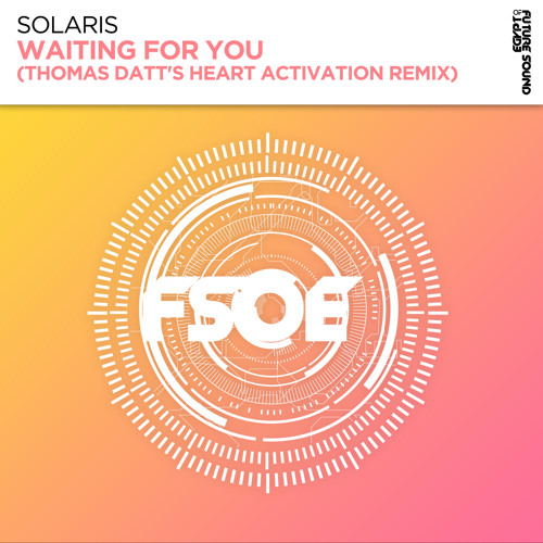 Waiting For You (Thomas Datt's Heart Activation Remix)