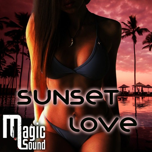 Sunset Love - You can now download this track for free!!!