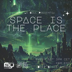 Space Is The Place 142 - Deep Space Radio 05-11-2024