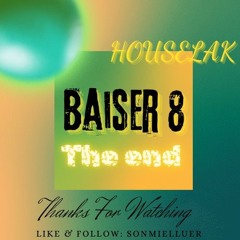 BAISER 8 - SONMIELLUER