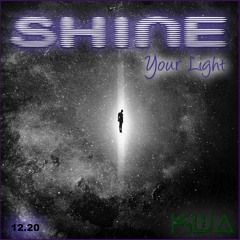 Shine your Light (OriginalMix)