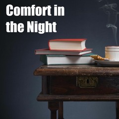 Comfort In The Night (EP 4)