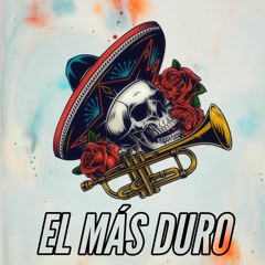 El Mas Duro - EP