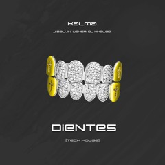 KALMA - DIENTES Ft J Balvin, USHER, DJ Khaled [Tech House Remix]