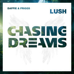 Lush (Extended Mix)