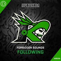 Forbidden Sounds - Following [KRE018]