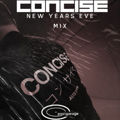 New Year @postgarage - CONCISE Mix
