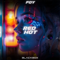 FOY - Red Hot