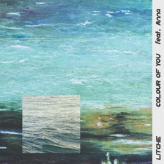 Colour Of You (feat. Anna)