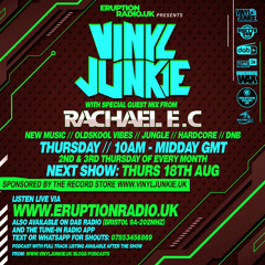 Episode 26 - Vinyl Junkie - Eruption Radio Podcast - 18/08/2022 - Rachael EC Guestmix.
