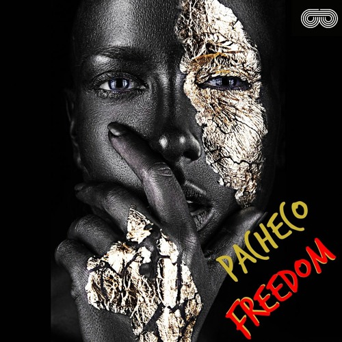 Pacheco - Freedom (Pacheco Original)PROMO