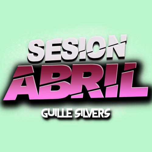 Sesion Abril 2023 (Guille Silvers)