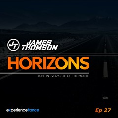 James Thomson - Horizons Ep 027