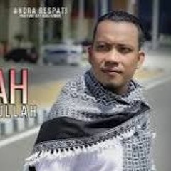 Andra Respati - AISYAH ISTRI RASULULLAH (Cover)