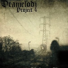Dramelodi Project - Hayat Can Çekişirken