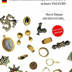 [Télécharger en format epub] OBJETS ARCHEOLOGIQUES D EUROPE et leurs valeurs. (French Edition) PDF