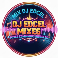 DJ EDCEL  AMOR DE VAGO MIX BAILABLE FIESTA CASINO.