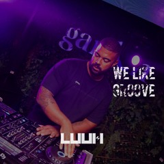 WE LIKE GROOVE 4 - TRAP/FUNK HOUSE SESSION