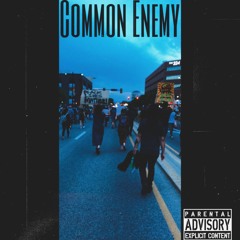 Common Enemy (Prod. by Syndrome)