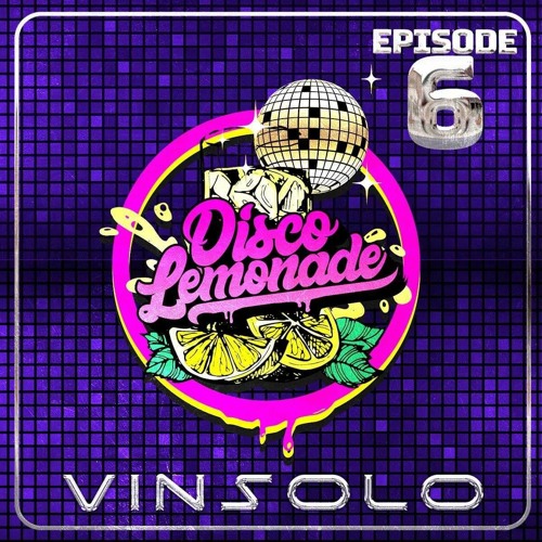 Disco Lemonade Radio :006 Vinsolo