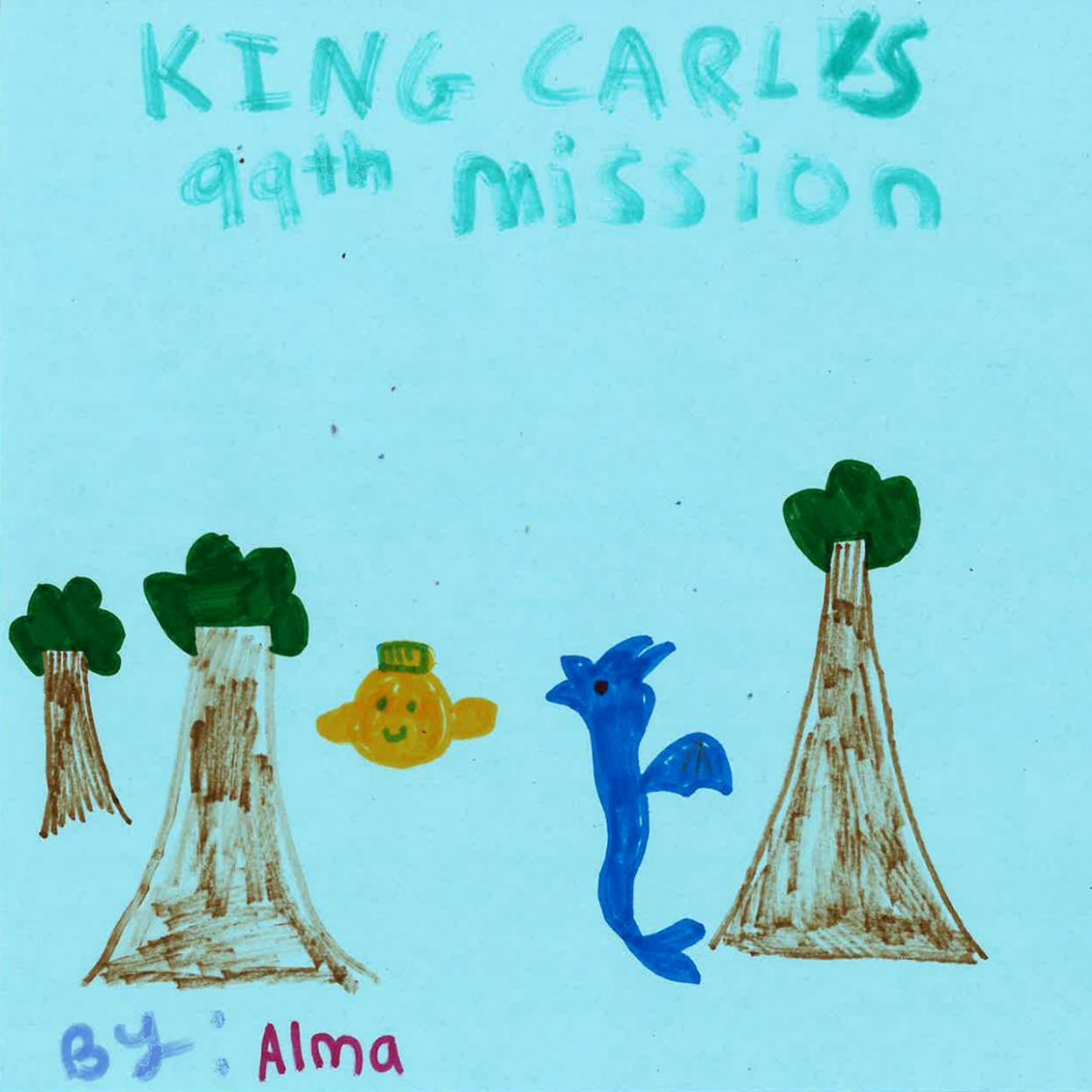 King Carl’s 99th Mission by Alma episode artwork