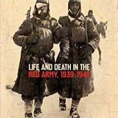 PDF book Ivan's War: Life and Death in the Red Army, 1939-1945