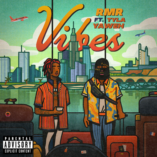 Vibes (feat. Tyla Yaweh)