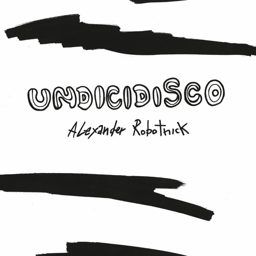 Undicidisco (Justin VanDerVolgen Edit)