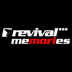 Revival Memories (10 Junio 2022)