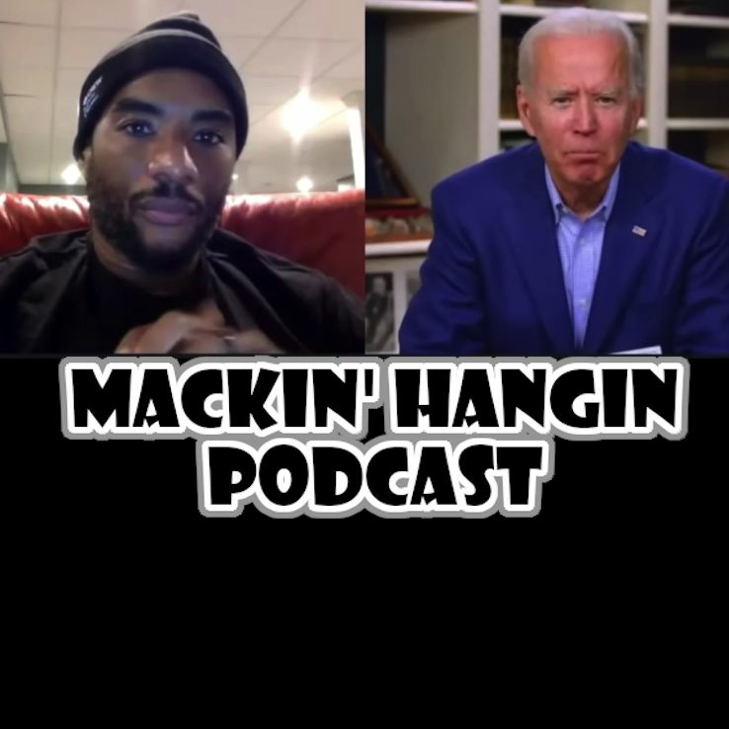Mackin\' Hangin Podcast