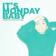 It's Monday Radio Show Baby #014 - Selena Faider In Da House
