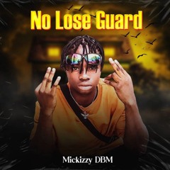 No Lose Guard